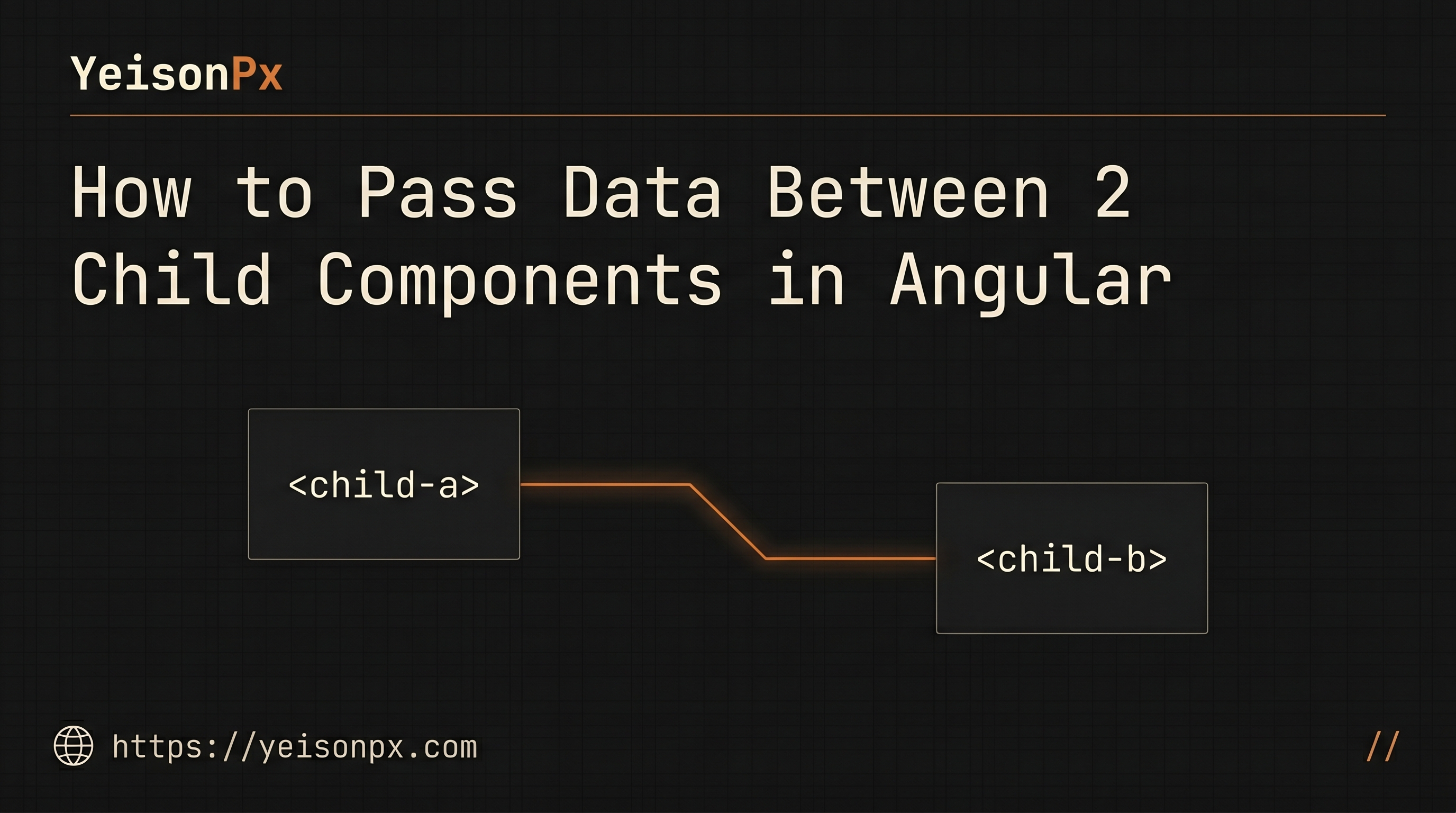 How to Pass Data Between 2 Child Components in Angular